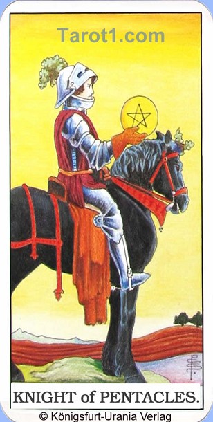 Daily Tarot card today Knight of Pentacles, Waite Tarot