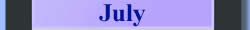 Monat July